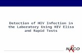 P1 Detection of HIV Infection in the Laboratory Using HIV Elisa and Rapid Tests.
