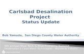 5th annual Blue Tech & Blue Economy Summit Desalination & Clean Water Technologies – Worldwide Industry Carlsbad Desalination Project Status Update Bob.