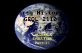 Earth History GEOL 2110 Lecture 6 EVOLUTION Part II.