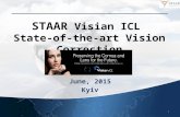 STAAR Visian ICL State-of-the-art Vision Correction June, 2015 Kyiv 1.