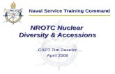 Naval Service Training Command NROTC Nuclear Diversity & Accessions CAPT Tim Daseler April 2009.