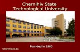 Chernihiv State Technological University НАУЧНЫЕ РАЗРАБОТКИ  Founded in 1960.