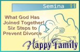 Seminar. What God Has Joined Together! Six Steps to Prevent Divorce.