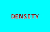 DENSITY. There are three states of matter: solid liquid gas.