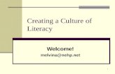 1 Creating a Culture of Literacy Welcome! melvina@nehp.net.