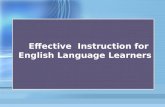 Effective Instruction for English Language Learners.
