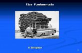 1 Tire Fundamentals R. Bortignon. 2 Tire Function  Provide traction (friction) with the road surface  Provide cushion between the road and the metal.