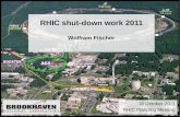 RHIC shut-down work 2011 Wolfram Fischer 18 October 2011 RHIC Planning Meeting.