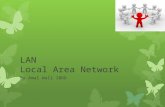 LAN Local Area Network By Amal Wali 10DD. Contents  Terms Terms  Advantages Advantages  Disadvantages Disadvantages  Cabled LAN, 3 types Cabled LAN,