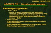 Lecture 17 – Forest remote sensing  Reading assignment:  Ch 4.7, 8.23,  Kane et al., 2008. Interpretation and topographic correction of conifer forest.