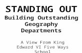 A View From King Edward VI Five Ways School Building Outstanding Geography Departments STANDING OUT.