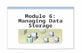 Module 6: Managing Data Storage. Overview Managing File Compression Configuring File Encryption Implementing Disk Quotas.