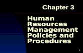 1 Human Resources Management Policies and Procedures Chapter 3.