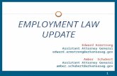 1 1 EMPLOYMENT LAW UPDATE Edward Armstrong Assistant Attorney General edward.armstrong@arkansasag.gov Amber Schubert Assistant Attorney General amber.schubert@arkansasag.gov.