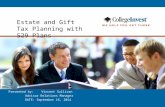 1 Estate and Gift Tax Planning with 529 Plans Presented by:Vincent Sullivan Advisor Relations Manager DATE: September 16, 2014.