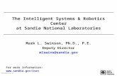 PPTElec020701.ppt PG 1 The Intelligent Systems & Robotics Center at Sandia National Laboratories Mark L. Swinson, Ph.D., P.E. Deputy Director mlswins@sandia.gov.