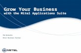 Grow Your Business with the Mitel Applications Suite PSG Networks Mitel Business Partner.