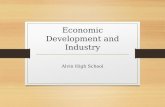 Economic Development and Industry Alvin High School.