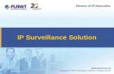 IP Surveillance Solution. 2 Excellence in Surveillance.