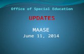 MAASE June 11, 2014. WHAT’s NEW? Publications State Performance Plan/Annual Public Reporting has been updated.