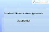 Student Finance Arrangements 2011/2012. Contents Full Time Higher EducationFull Time Higher Education - Eligibility Criteria - Eligibility Criteria -