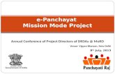 Annual Conference of Project Directors of DRDAs @ MoRD Venue: Vigyan Bhawan, New Delhi 8 th July, 2013 e-Panchayat Mission Mode Project.