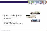 2012 Advisor Perception Study Report to Participating Advisors.