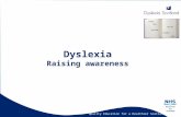 Quality Education for a Healthier Scotland Dyslexia Raising awareness.