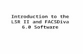 Introduction to the LSR II and FACSDiva 6.0 Software.