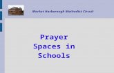 Market Harborough Methodist Circuit Prayer Spaces in Schools.