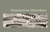 Includes:  1. Disruptive mood dysregulation disorder  2. Major depressive disorder  3. Persistent depressive disorder  4. Premenstrual dysphoric.