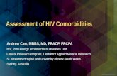 Assessment of HIV Comorbidities Andrew Carr, MBBS, MD, FRACP, FRCPA HIV, Immunology and Infectious Diseases Unit Clinical Research Program, Centre for.