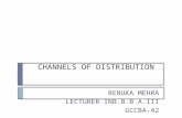 CHANNELS OF DISTRIBUTION RENUKA MEHRA LECTURER INB.B.B.A.III GCCBA-42.