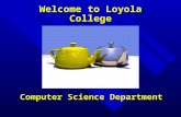 Welcome to Loyola College Computer Science Department.