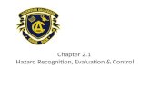 Chapter 2.1 Hazard Recognition, Evaluation & Control.