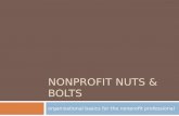 NONPROFIT NUTS & BOLTS organizational basics for the nonprofit professional.