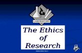 Medical Ethics Year 2 The Ethics of Research. Medical Ethics Year 2 Medical Research vs. Medical Treatment Medical treatment is aimed at the welfare of.
