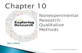 © 2011 Pearson Prentice Hall, Salkind. Nonexperimental Research: Qualitative Methods.