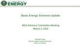 Harriet Kung Director, Basic Energy Sciences Office of Science BES Advisory Committee Meeting March 2, 2010 Basic Energy Sciences Update.