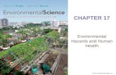 © 2011 Pearson Education, Inc. CHAPTER 17 Environmental Hazards and Human Health.