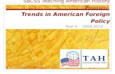 SBCSS Teaching American History Program: Trends in American Foreign Policy Year 4 2009-2010.
