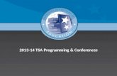 2013-14 TSA Programming & Conferences2013-14 TSA Programming & Conferences.