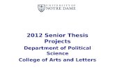 2012 Senior Thesis Projects Department of Political Science College of Arts and Letters.