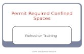 CSPM Miles Bowman 450-5276 Permit Required Confined Spaces Refresher Training.