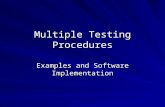 Multiple Testing Procedures Examples and Software Implementation.