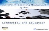 The SharePoint Learning Management System Commercial and Education.