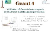 Geant4-INFN (Genova-LNS) Team Validation of Geant4 electromagnetic and hadronic models against proton data Validation of Geant4 electromagnetic and hadronic.