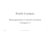 Profit Centers Management Control Systems Chapter 5 July 2014Iwan Pudjanegara SE., MM.1.