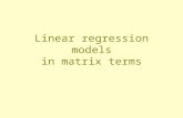 Linear regression models in matrix terms. The regression function in matrix terms.