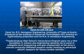 Garet Itz, B.S. Aerospace Engineering, University of Texas at Austin. Employed at the Institute of Advanced Technologies (UT) working on hypervelocity.